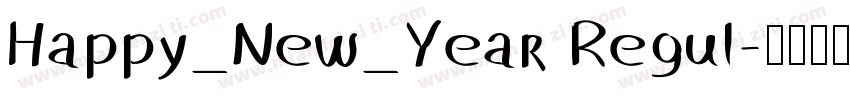 Happy_New_Year Regul字体转换